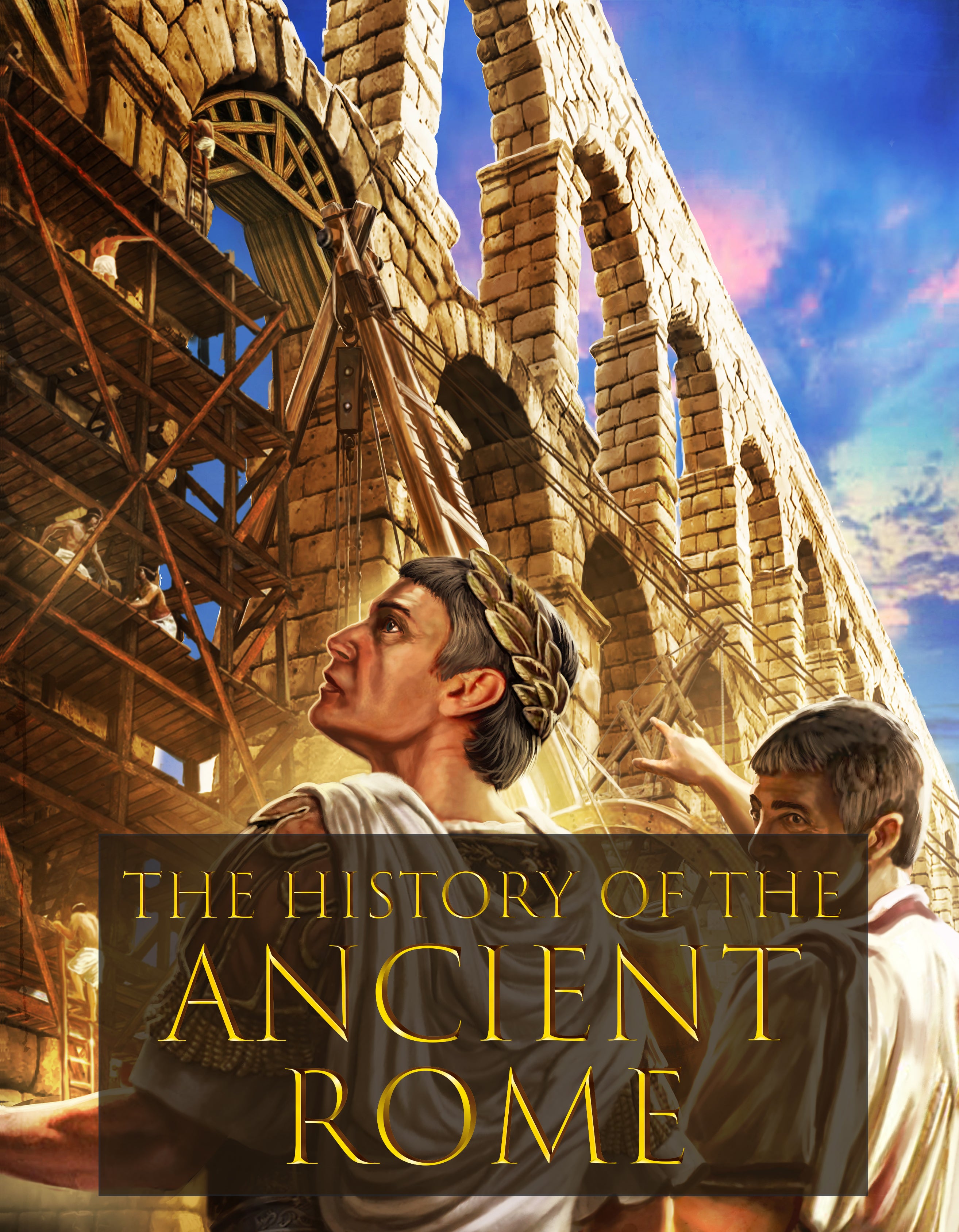 The History of Ancient Rome - Ultimate Guide to Learning About Rome image 0