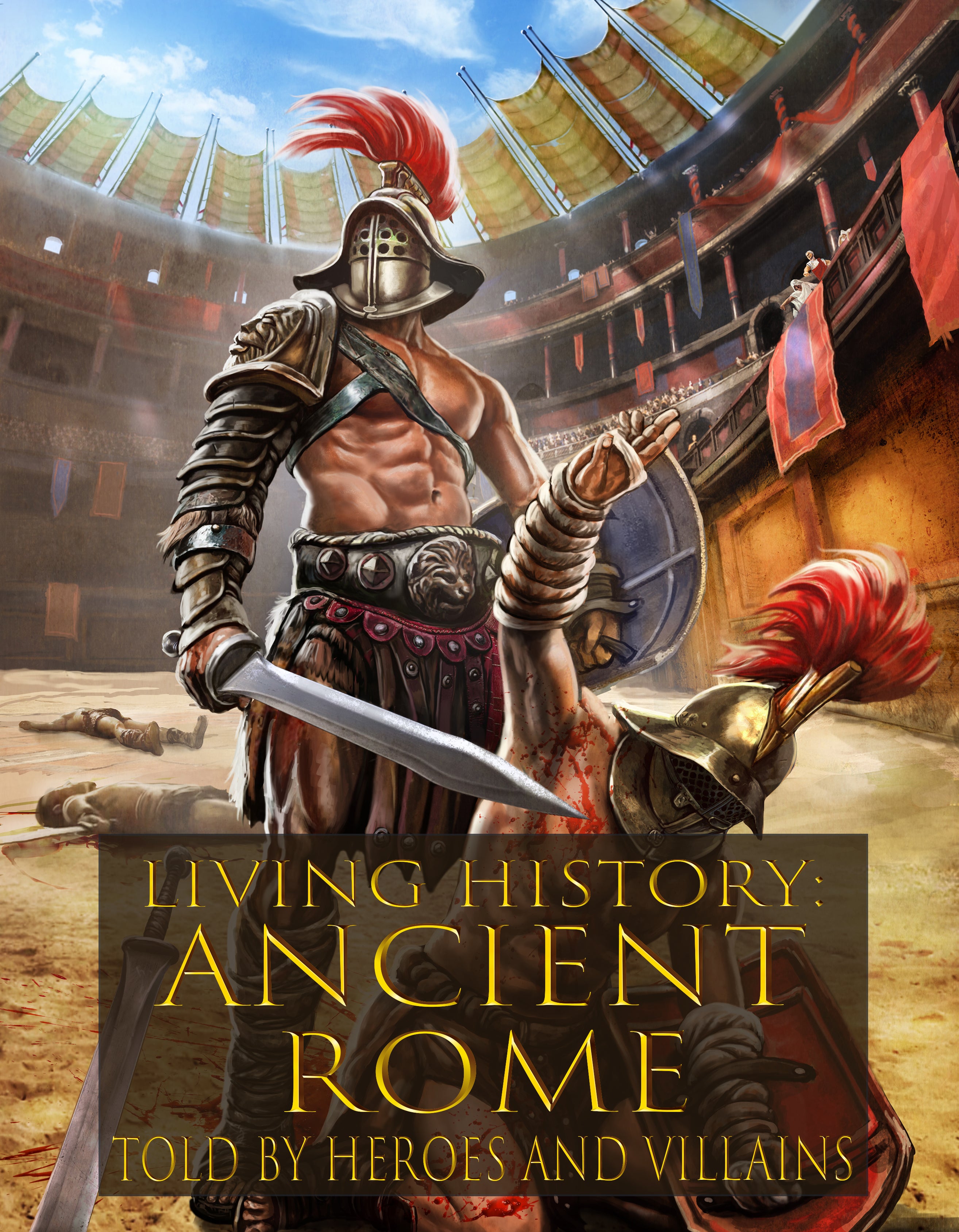 Living History: Ancient Rome - Told By Those Who Were There image 0